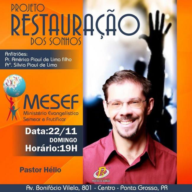 MESEF - Culto com o Pastor Hélio